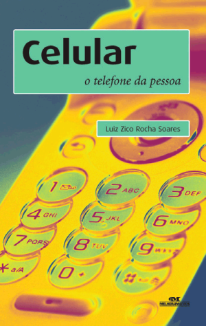Celular – O Telefone da Pessoa