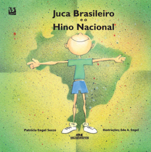 Juca Brasileiro e o Hino Nacional