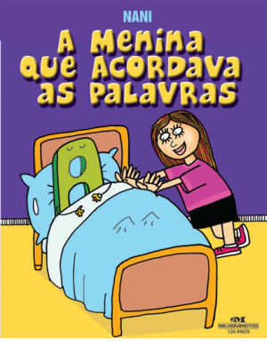 A Menina Que Acordava as Palavras