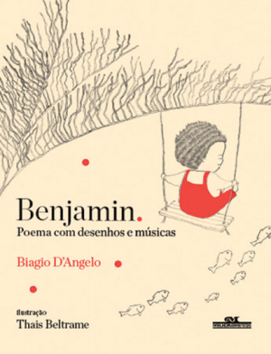 Benjamin – Poemas com Desenhos e Músicas