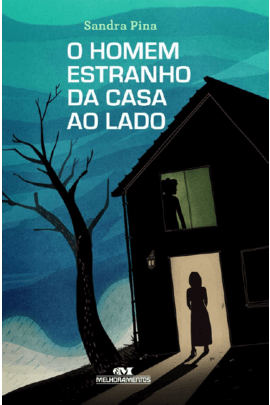 O Homem Estranho da Casa ao Lado