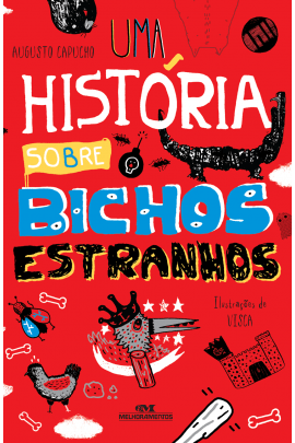 Uma História sobre Bichos Estranhos