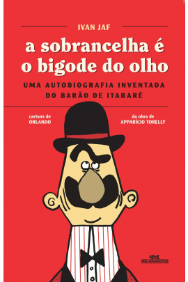 A Sobrancelha É o Bigode do Olho