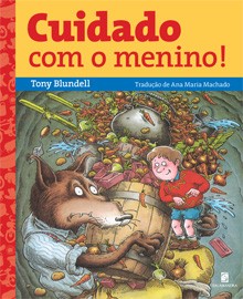 Cuidado com o menino!