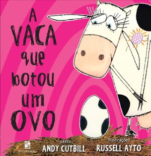 A vaca que botou um ovo