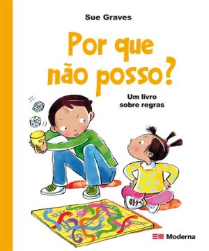 Por que não posso? Um livro sobre regras