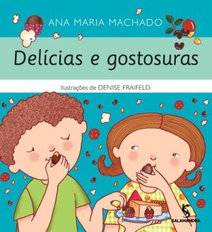 Delícias e gostosuras