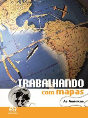 Trabalhando Com Mapas -As Américas