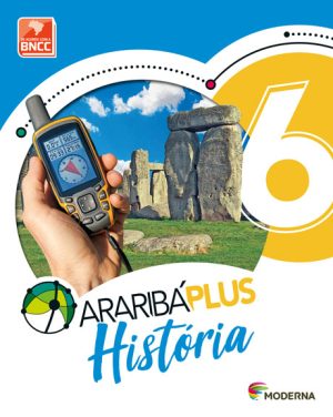Araribá Plus História 6º ano - 5ª Edição