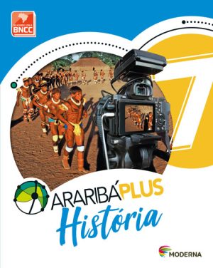 Araribá Plus História 7º ano - 5ª Edição