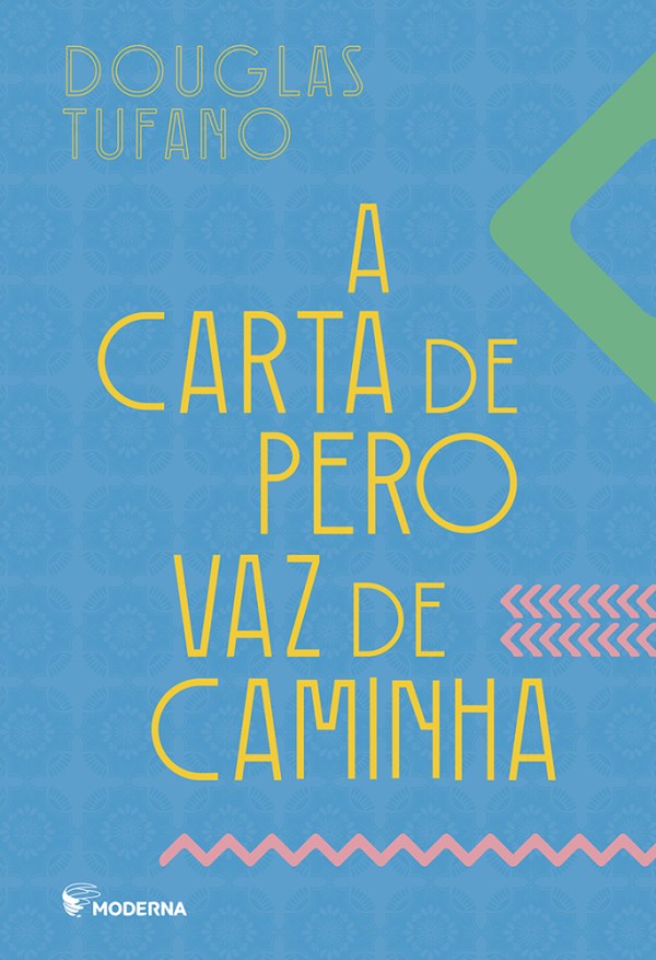 A carta de Pero Vaz de caminha