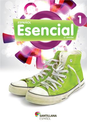 Español Esencial 2.a edición 1 - Libro del Alumno   MultiROM   versión para tabletas - 6° ano
