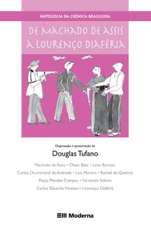 De Machado de Assis a Lourenço Diaféria