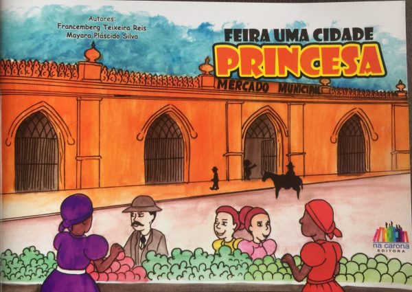 Feira uma cidade Princesa