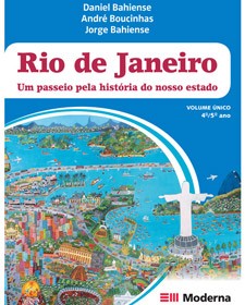 Rio de Janeiro - Um passeio pela história do nosso estado
