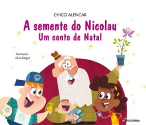 A semente do Nicolau - Um conto de Natal