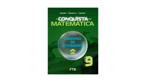 A Conquista da Matemática - Caderno de atividades - 9º Ano