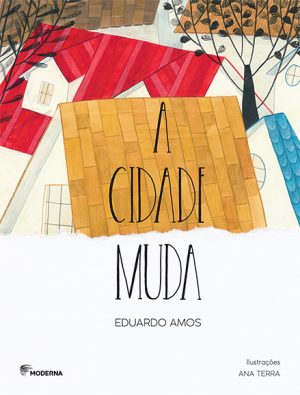 A cidade muda