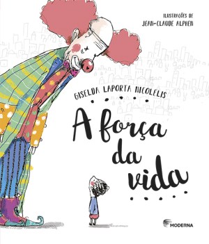 A força da vida - 3ª Edição