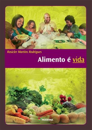 Alimento é vida