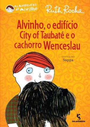 Alvinho, o edifício City of Taubaté e o cachorro Wenceslau