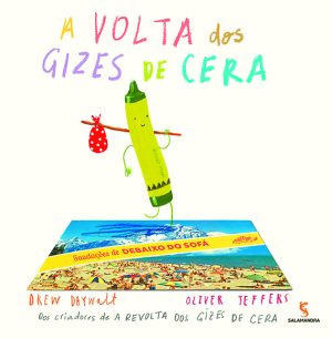 A volta dos gizes de cera