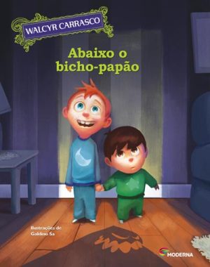 Abaixo o bicho-papão