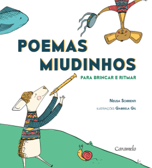 Poemas Miudinhos - Para Brincar e Ritmar