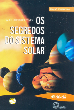 Os Segredos do Sistema Solar