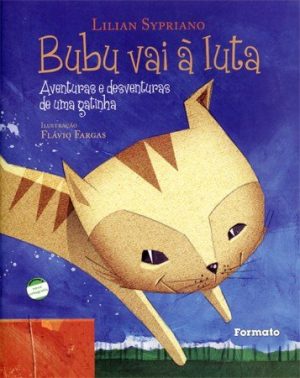 Bubu Vai À Luta - Conforme a Nova Ortografia