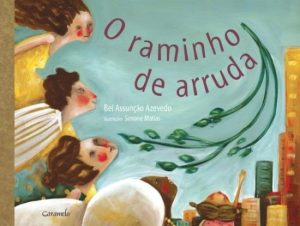 O Raminho de Arruda