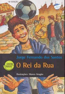 O Rei da Rua