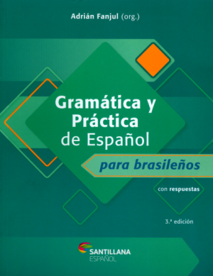 Gramática y Práctica de Español para brasileños – 3.a edición
