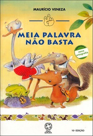 Meia Palavra Não Basta