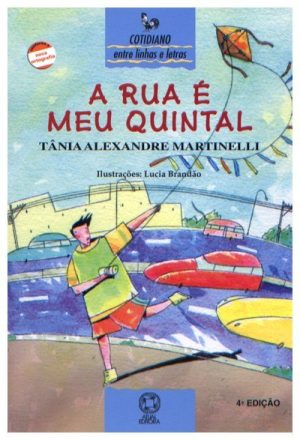 A Rua É Meu Quintal