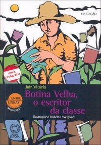 Botina Velha, o Escritor da Classe