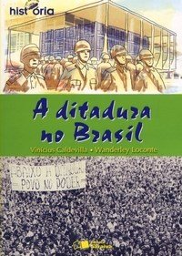 A Ditadura no Brasil