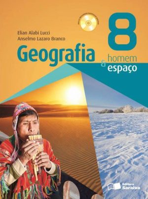 Geografia Homem & Espaço - 8º Ano - 26ª Ed. 2014