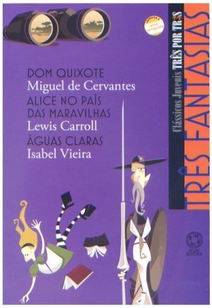 Três Fantasias - Col. Clássicos Juvenis Três Por Três - Conforme a Nova Ortografia