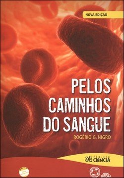 Pelos Caminhos do Sangue