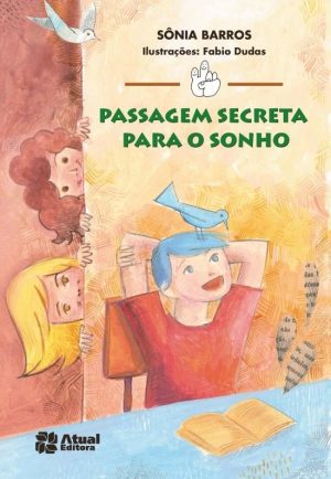 Passagem Secreta Para o Sonho