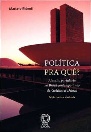 Política Pra Quê?