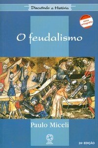 O Feudalismo