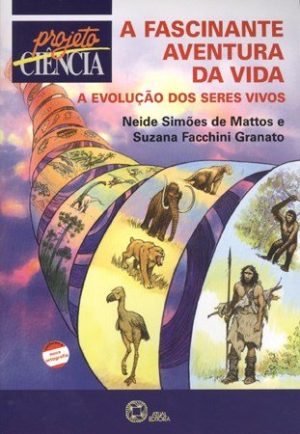 A Fascinante Aventura da Vida