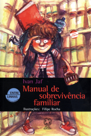 Manual de Sobrevivência Familiar