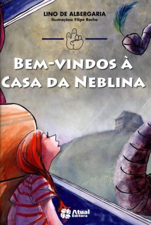 Bem-Vindos A Casa da Neblina