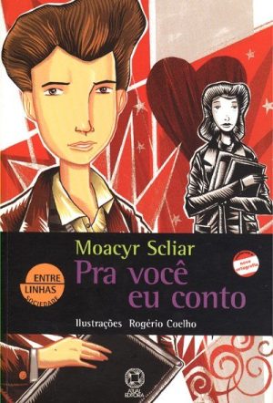 Pra Você Eu Conto - Nova Ortografia - Col. Entre Linhas