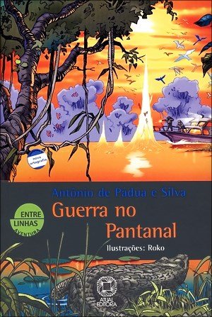 Guerra No Pantanal