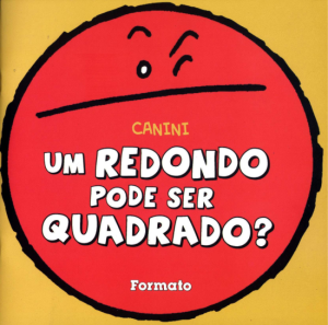 Um Redondo Pode Ser Quadrado? - Conforme a Nova Ortografia