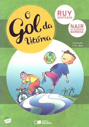 O Gol da Vitória